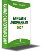 Annuario Agrofarmaci  2007 - Ivano Valmori